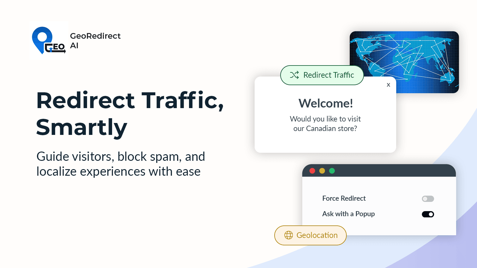 Redirect or block traffic based on Geolocation or Geolocation