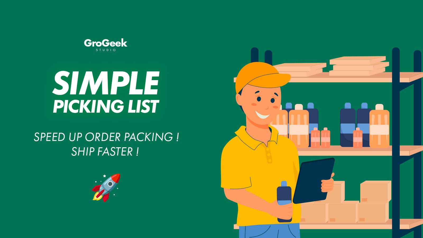 Simple Picking List - Ship faster !