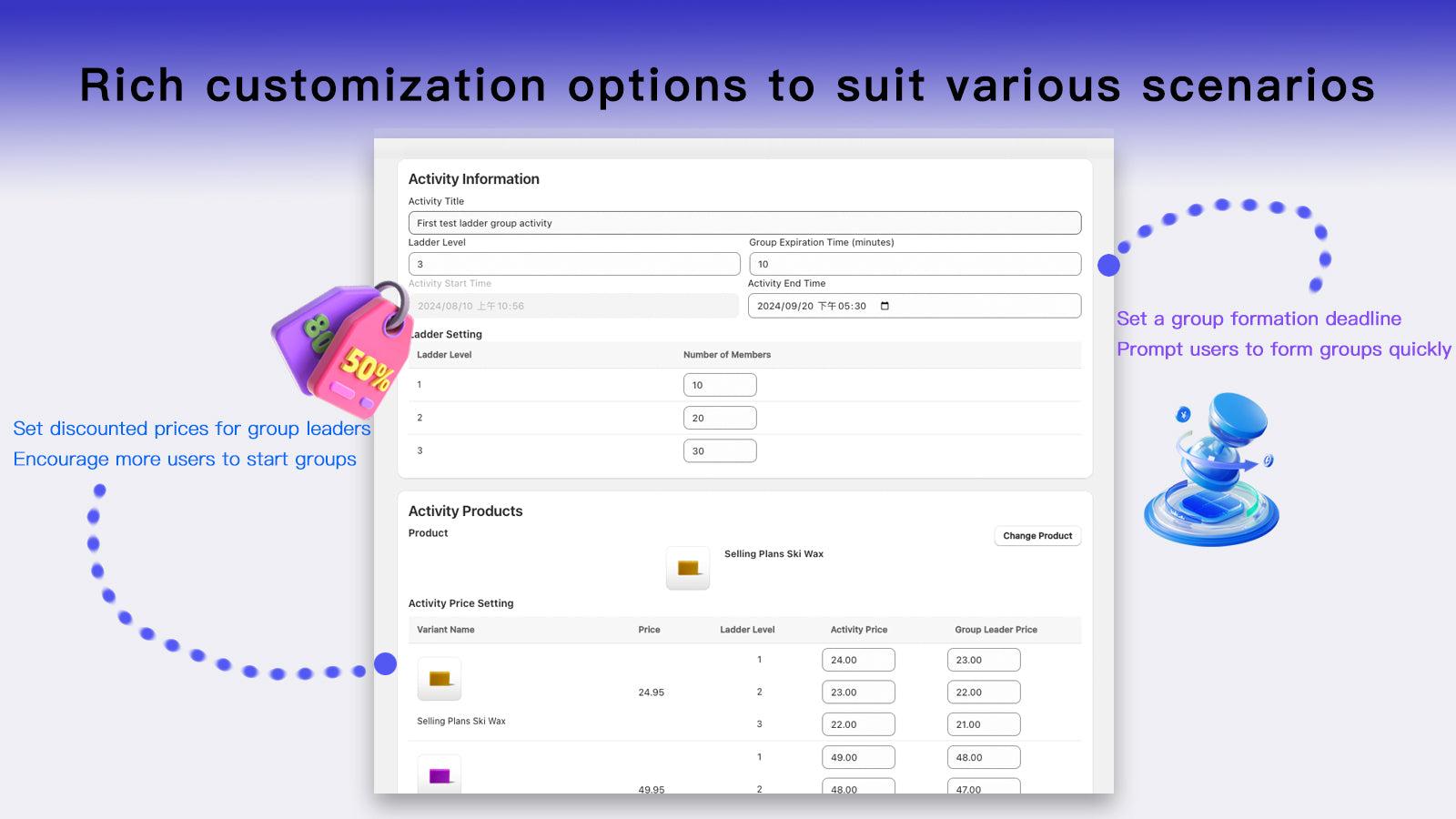 Rich customization options