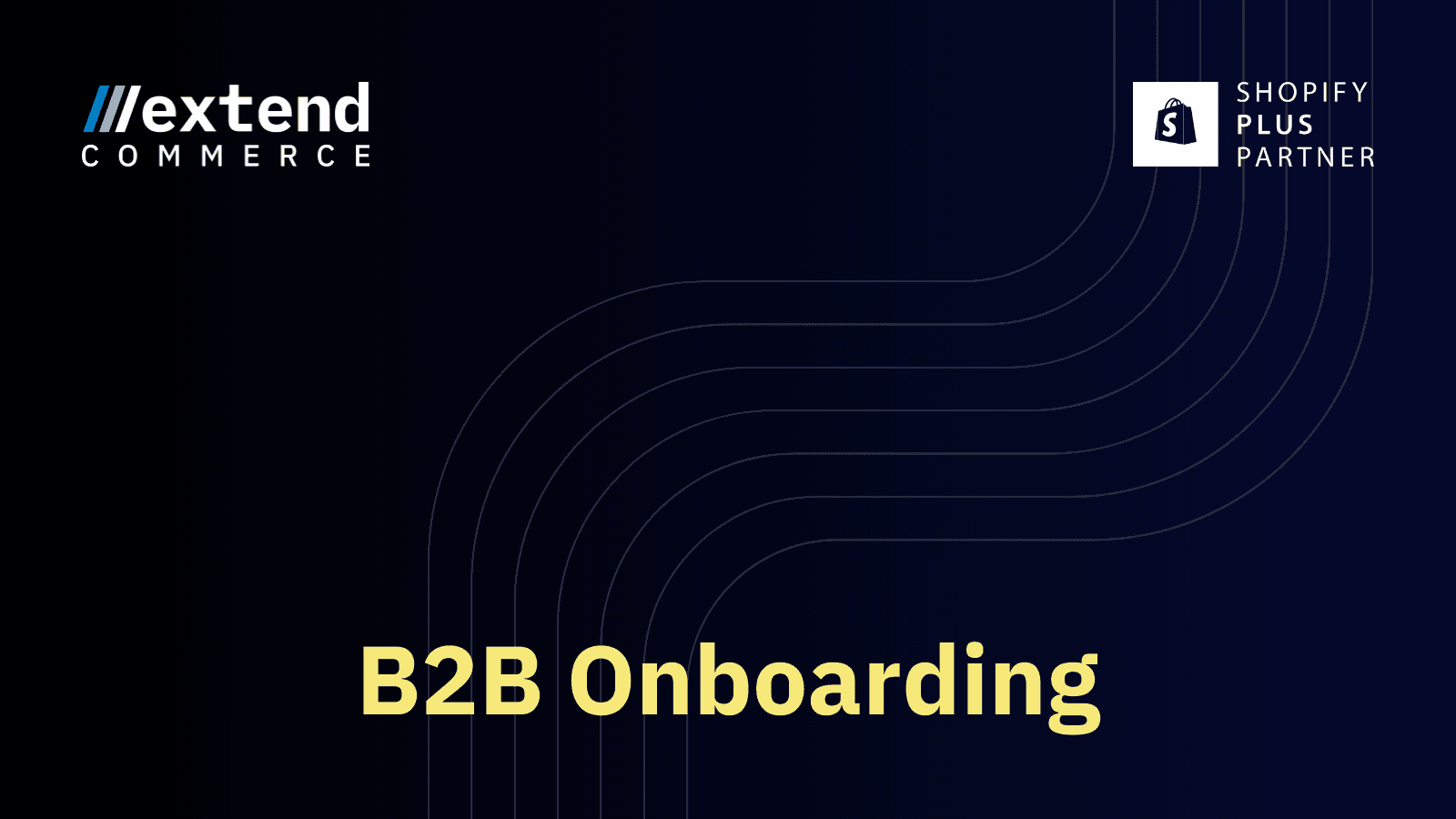 Extend B2B Onboarding