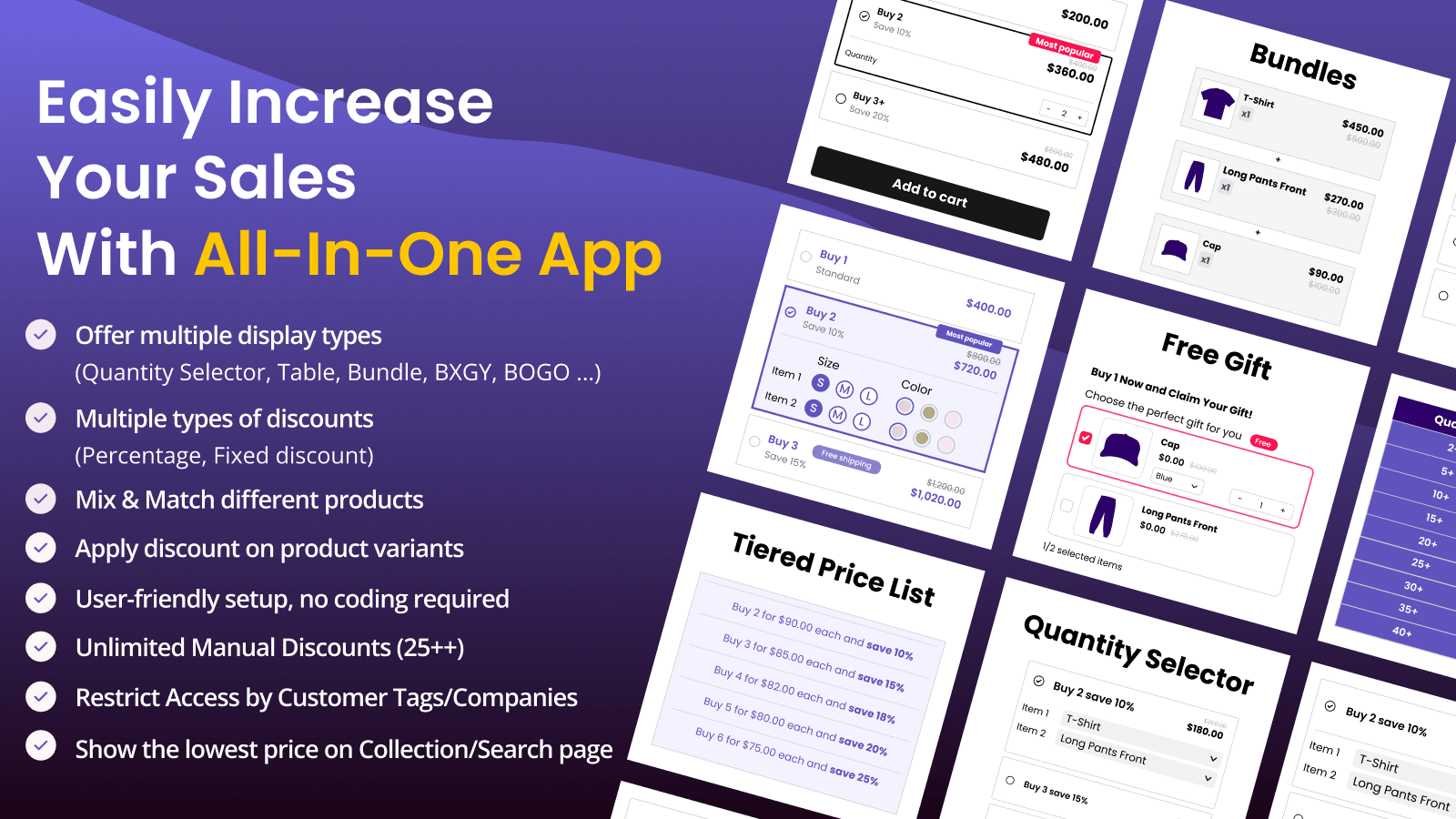 Free gift, volume discounts, quantity breaks, bundles