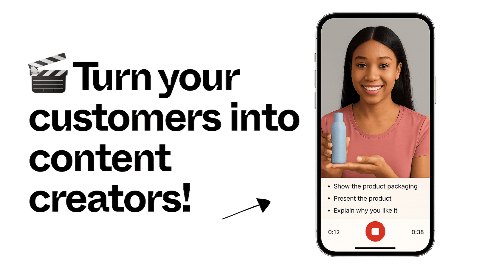 turn your customers into content creators