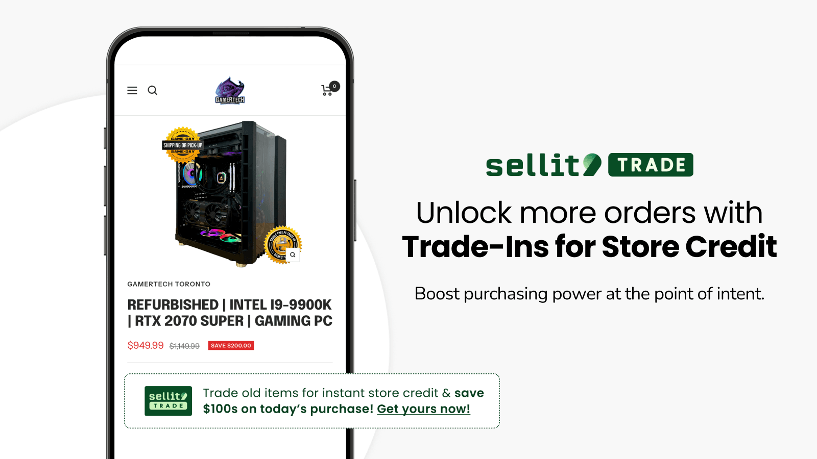 Unlock more orders with Trade-Ins for Store Credit