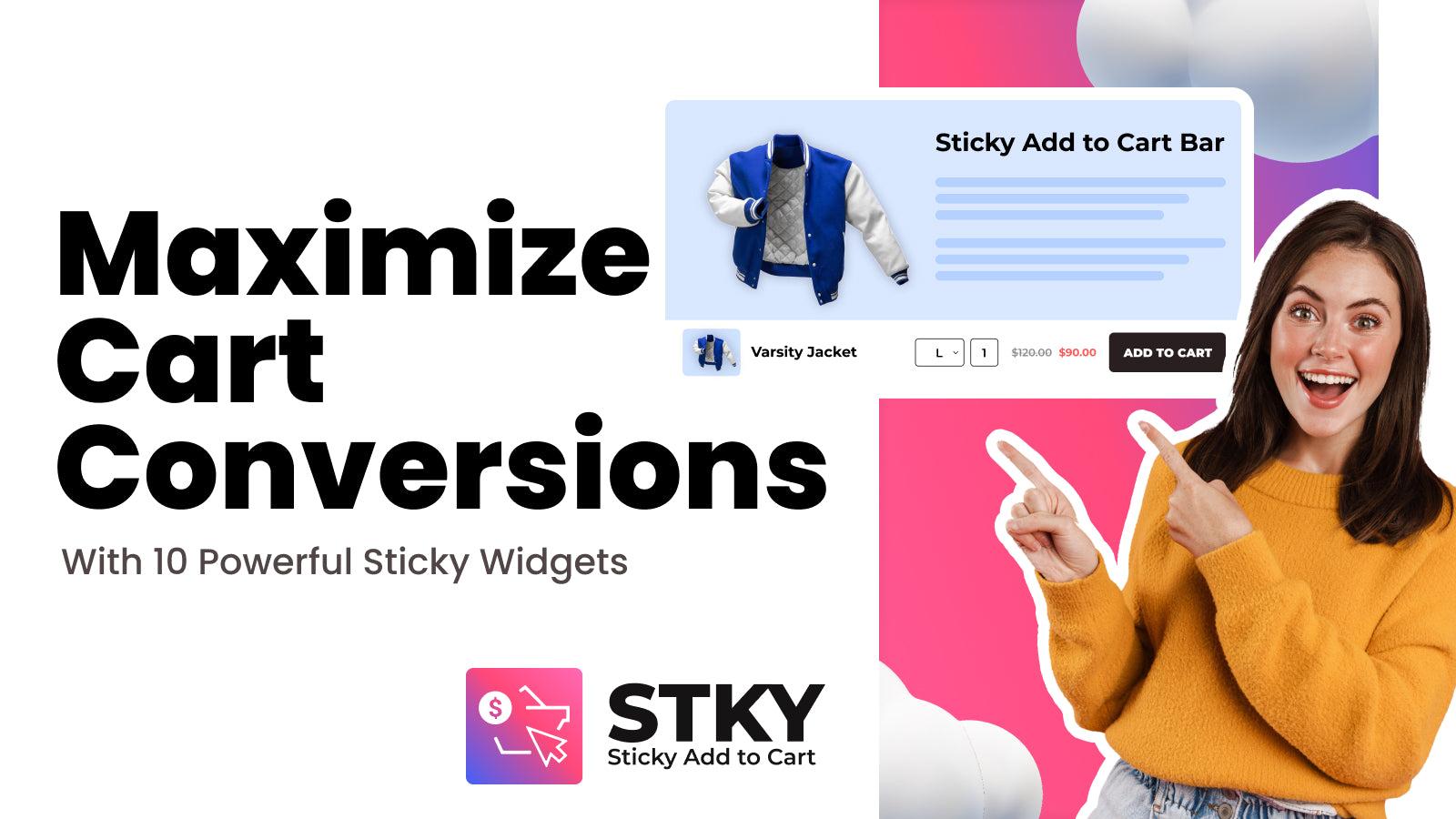 Maximize Cart Conversions With 6 Powerful Sticky Widgets