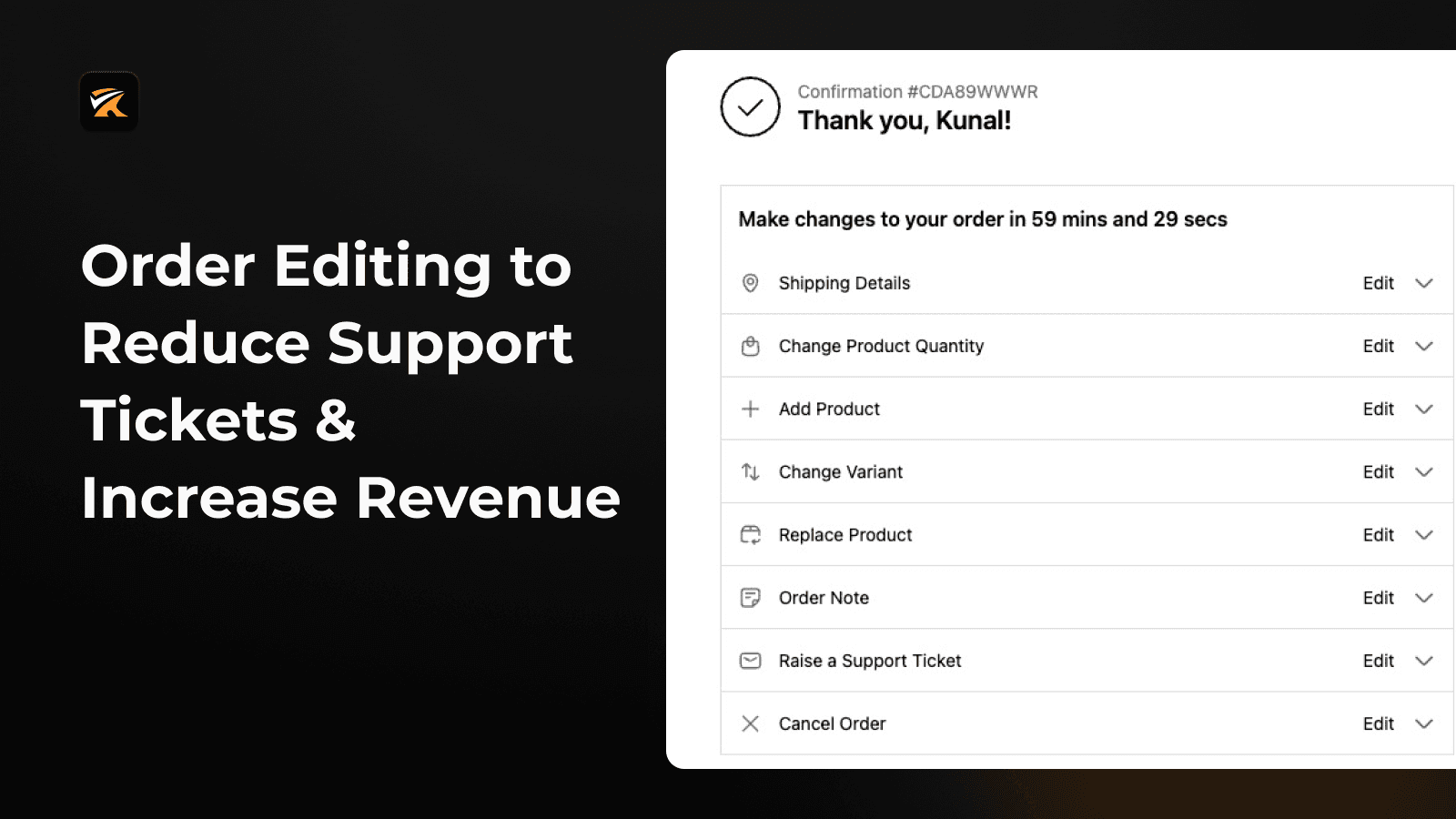 Reduce support tickets for editing orders