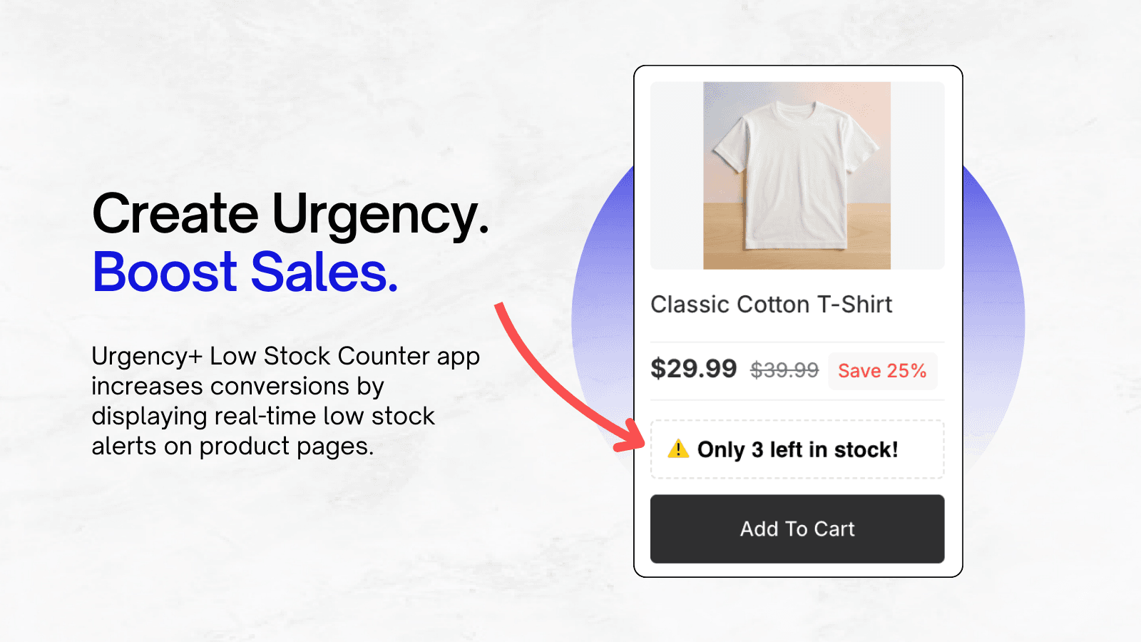Create Urgency, boost sales