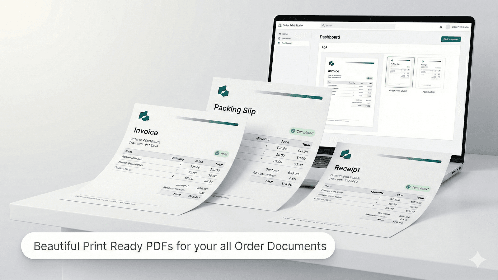 Beautiful Print Ready PDFs for your Order Documents