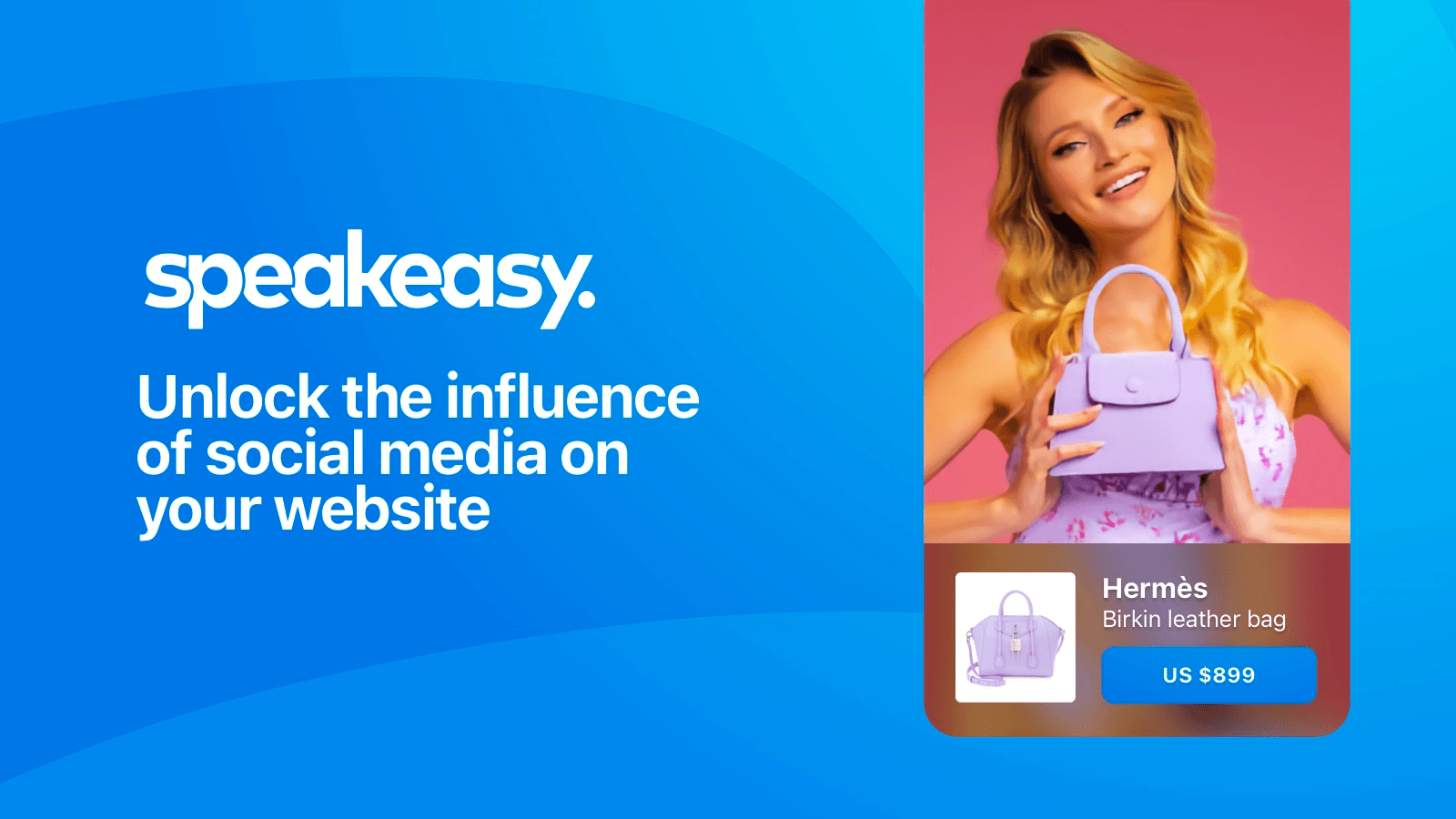 Speakeasy Shoppable Videos and Email Capture