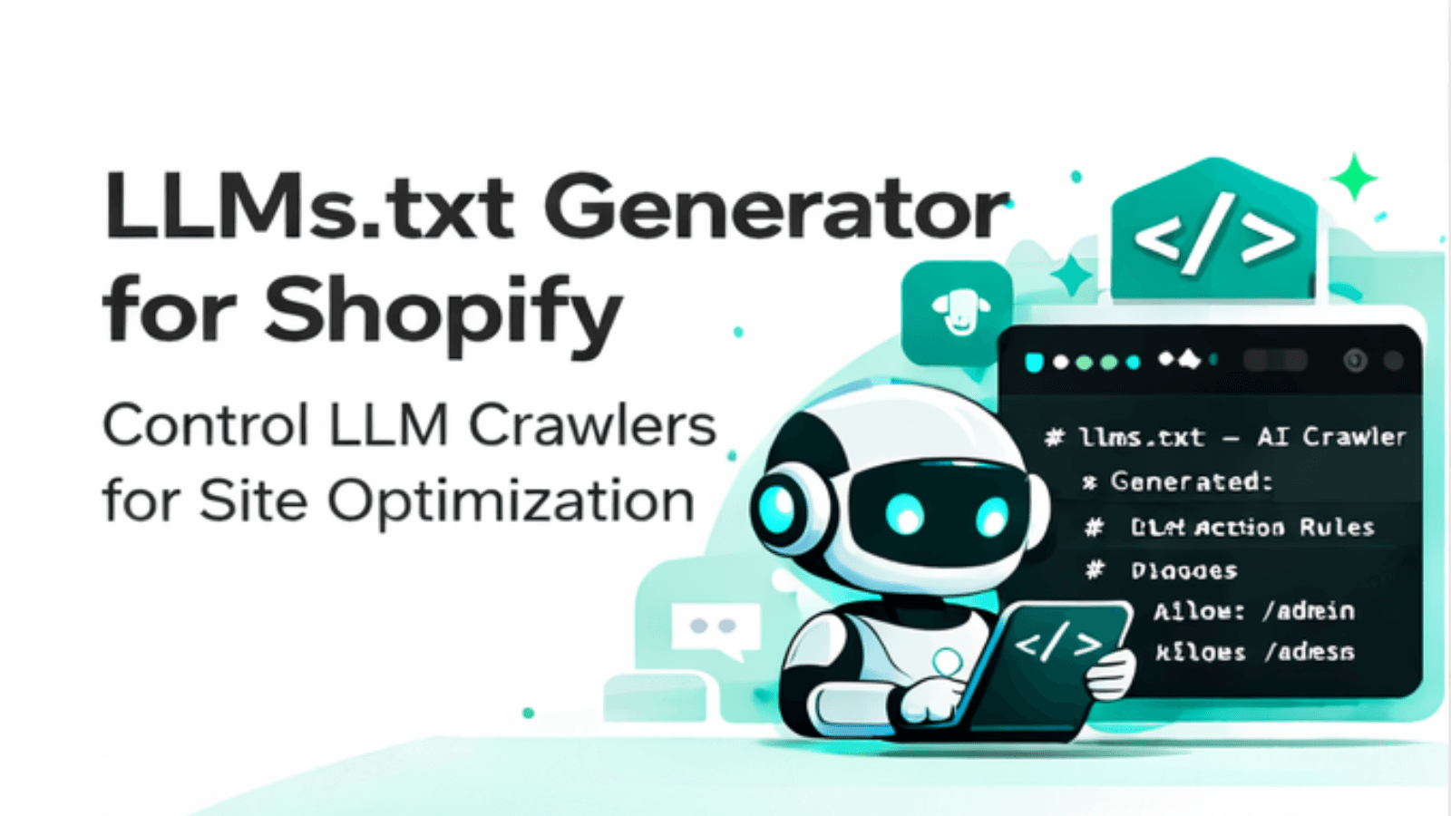 LLMs txt generator for Shopify crawler control