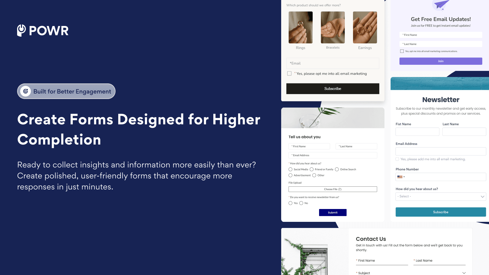 All-in-one form builder for any purpose or form type.