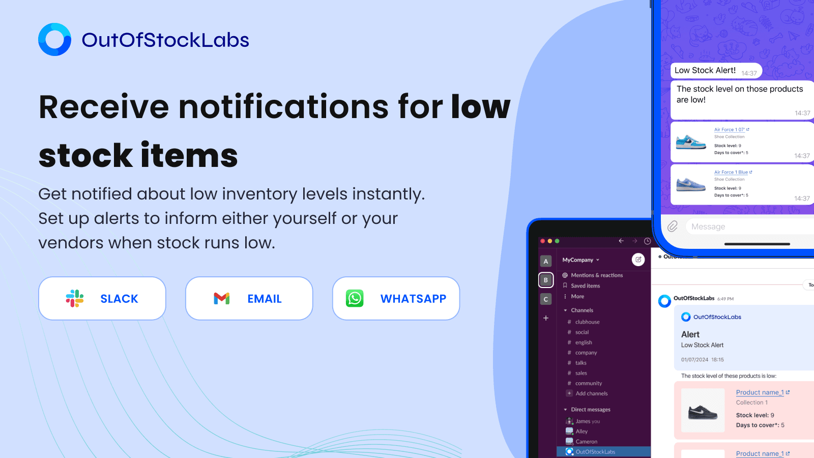 Receive notifications and alerts for low stock items instantly