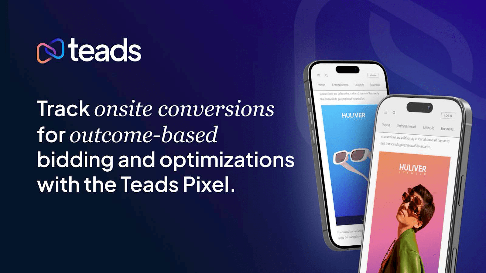 Teads Pixel - Track onsite conversions for outcome-based bidding