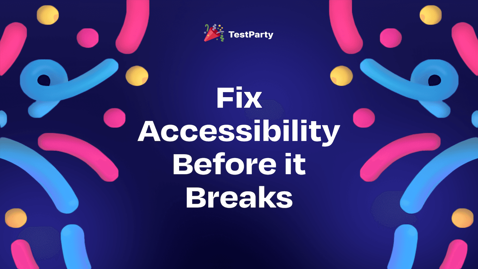 Fix Accessibility Before it Breaks
