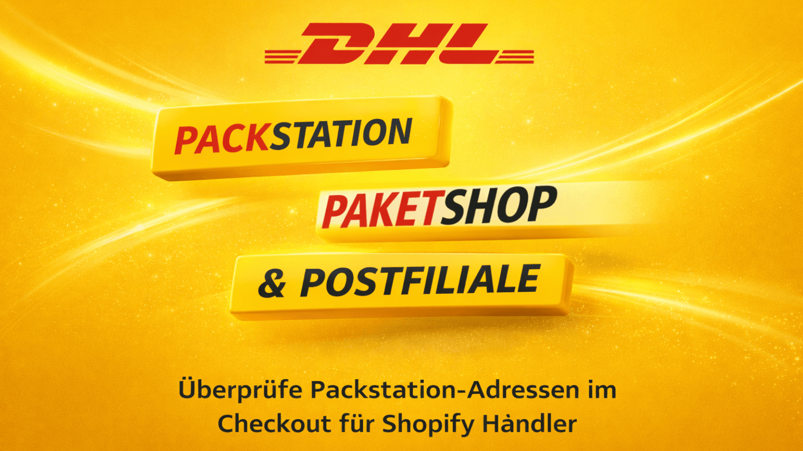 Packstation, Paketshop & Postfiliale