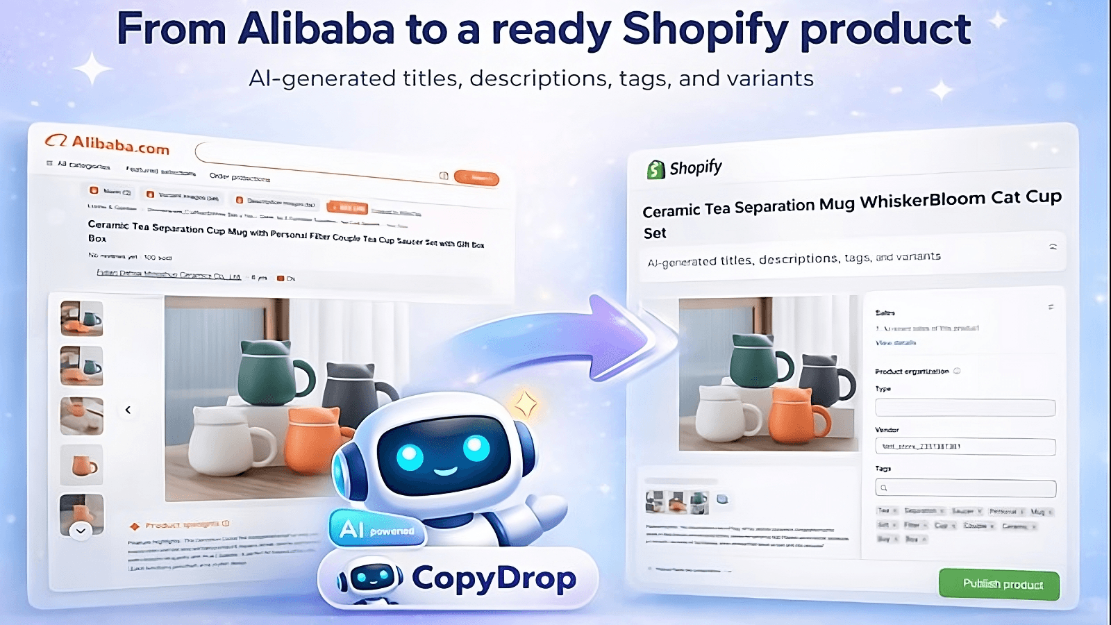 Main app functionality From Alibaba to a ready Shopify product