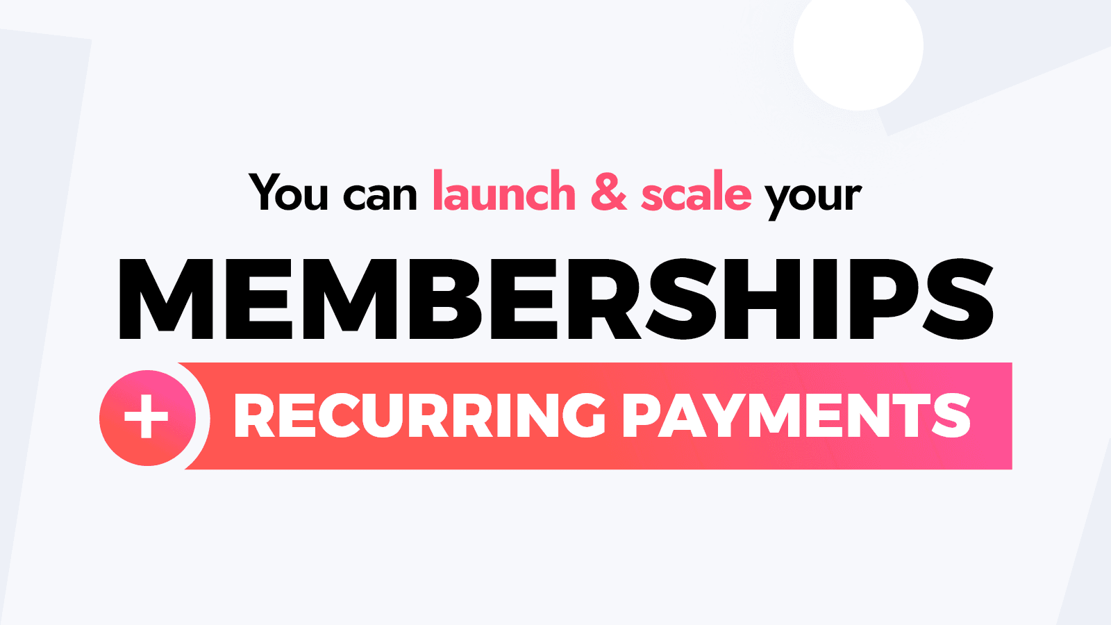Recurring Membership Payments Paypal & Stripe