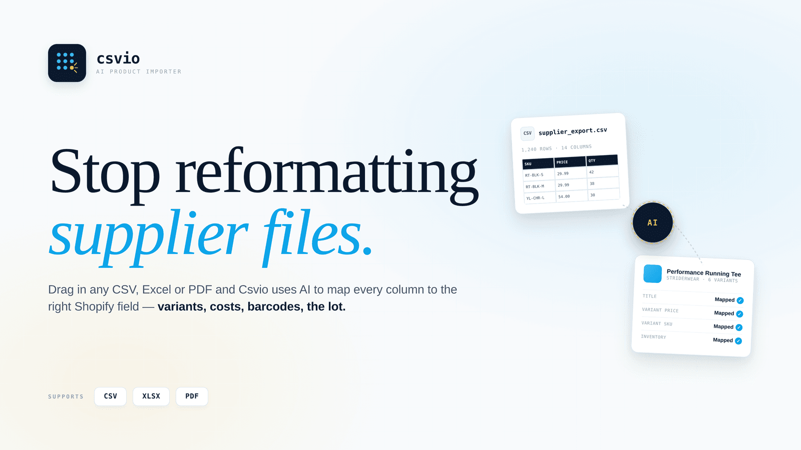 Csvio turns CSV, Excel and PDF files into Shopify products