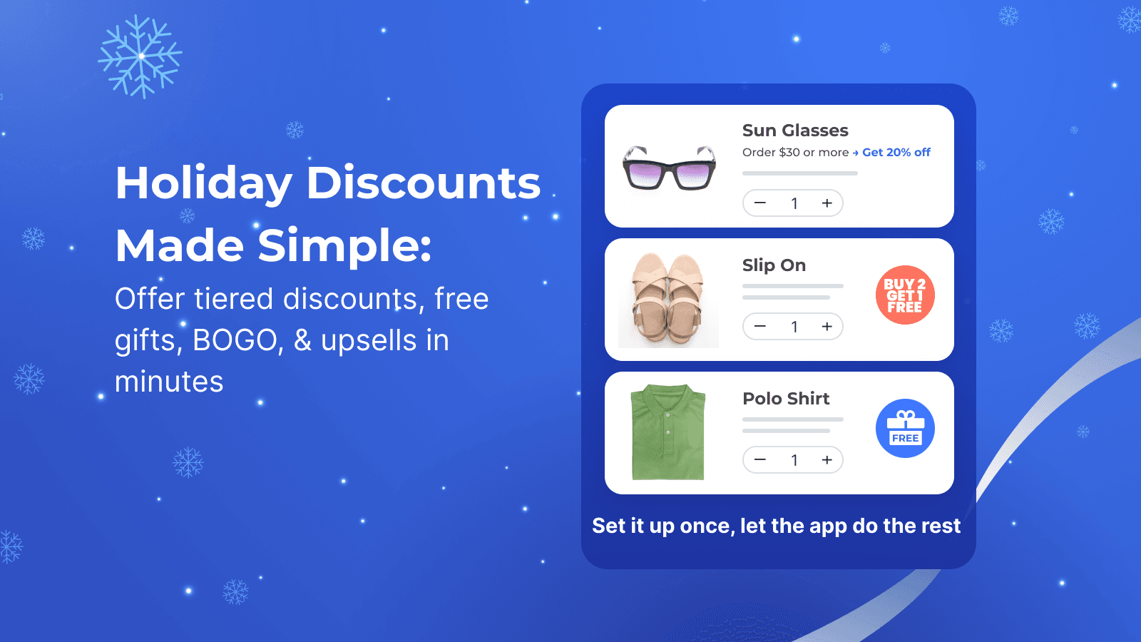 Create holiday discounts, BOGO and free gifts