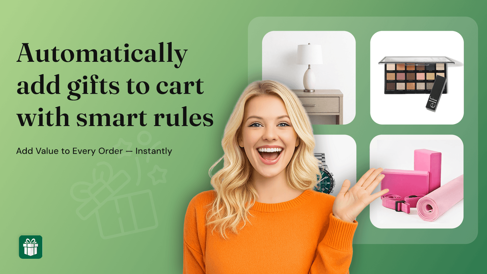 Automatically add gifts to cart with smart rules