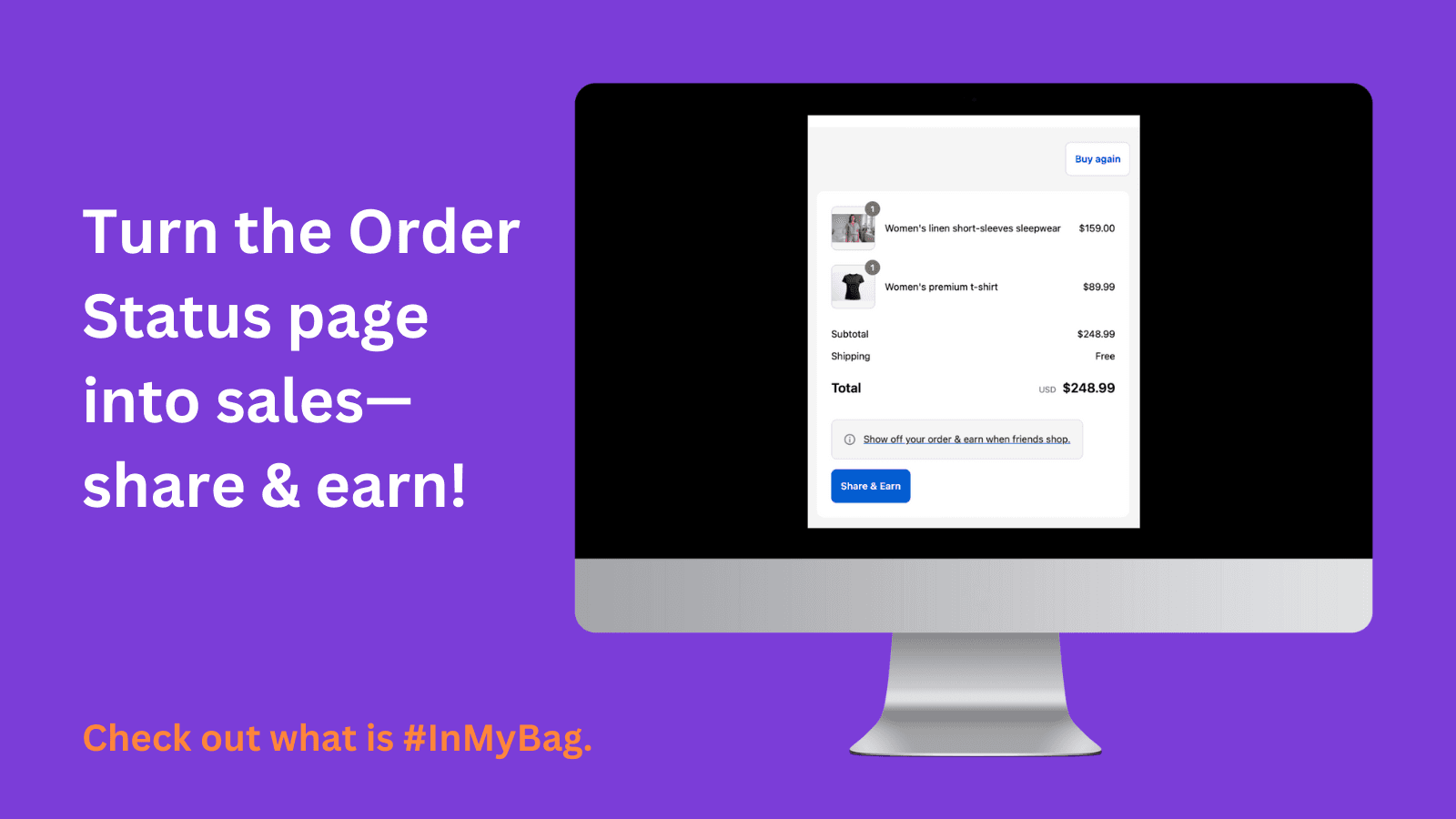 Turn the Order Status page into sales—share & earn!