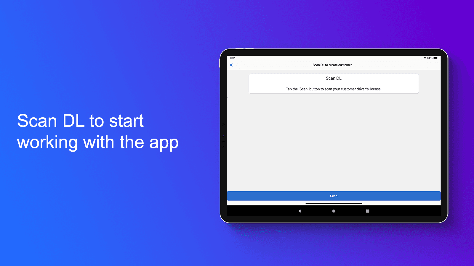 Scan DL to start working with the app