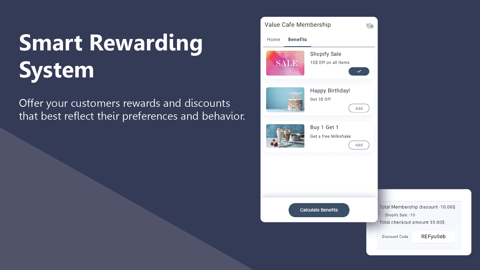 Smart Rewarding System