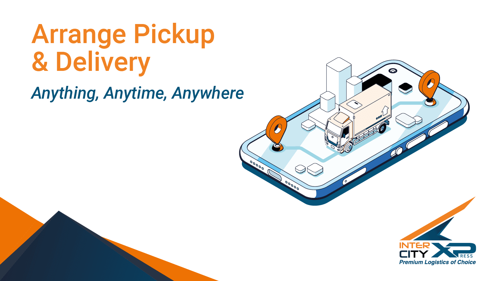InterCityXpress one step solution for pickup and delivery
