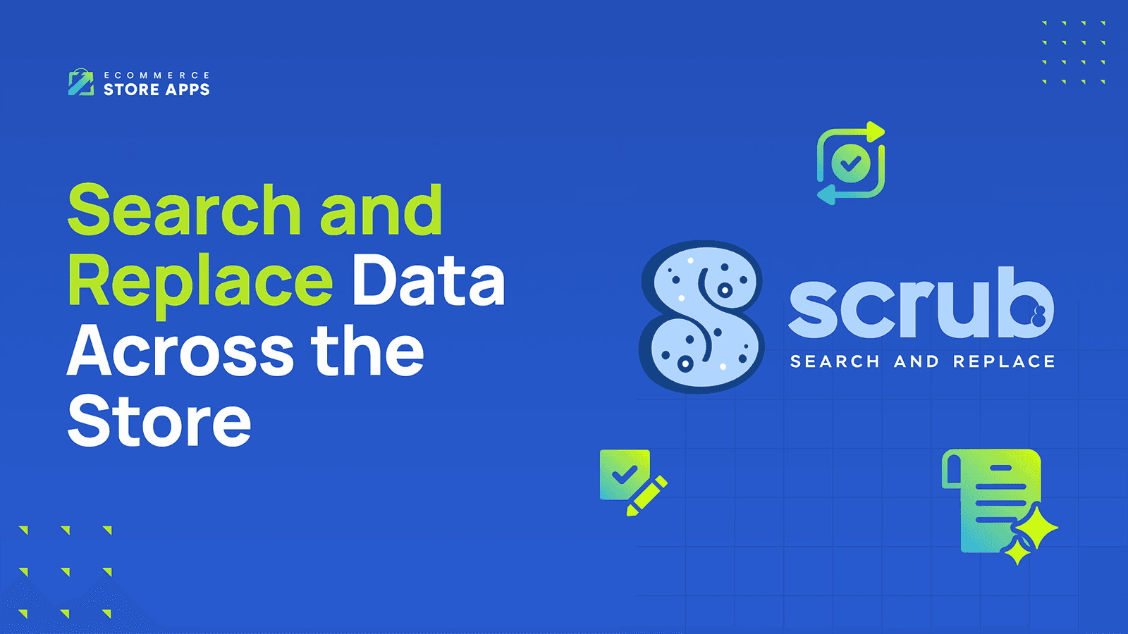 Search and Replace Data Across The Store