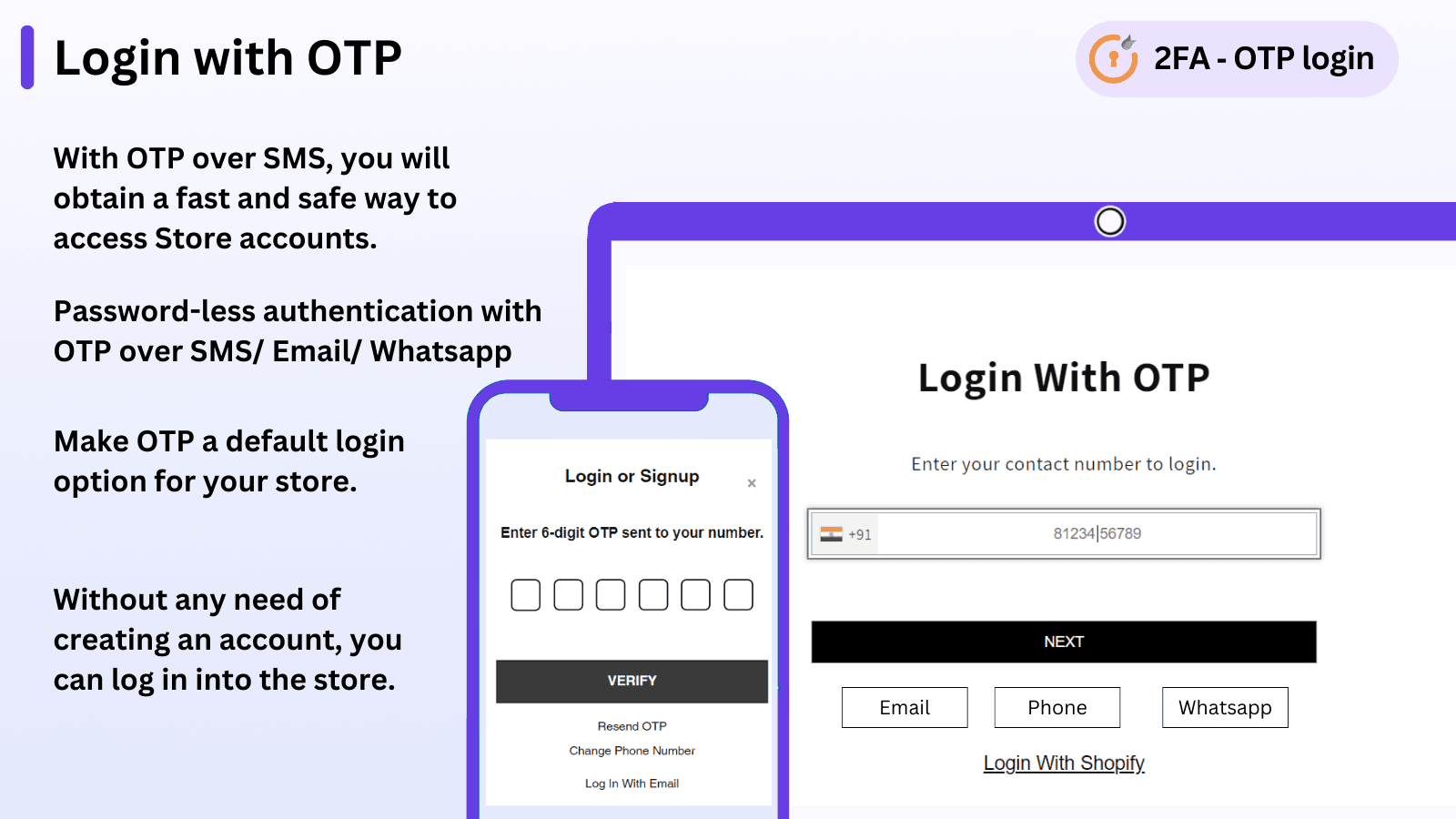 Login with OTP, Two Factor Authentication, Login with phone