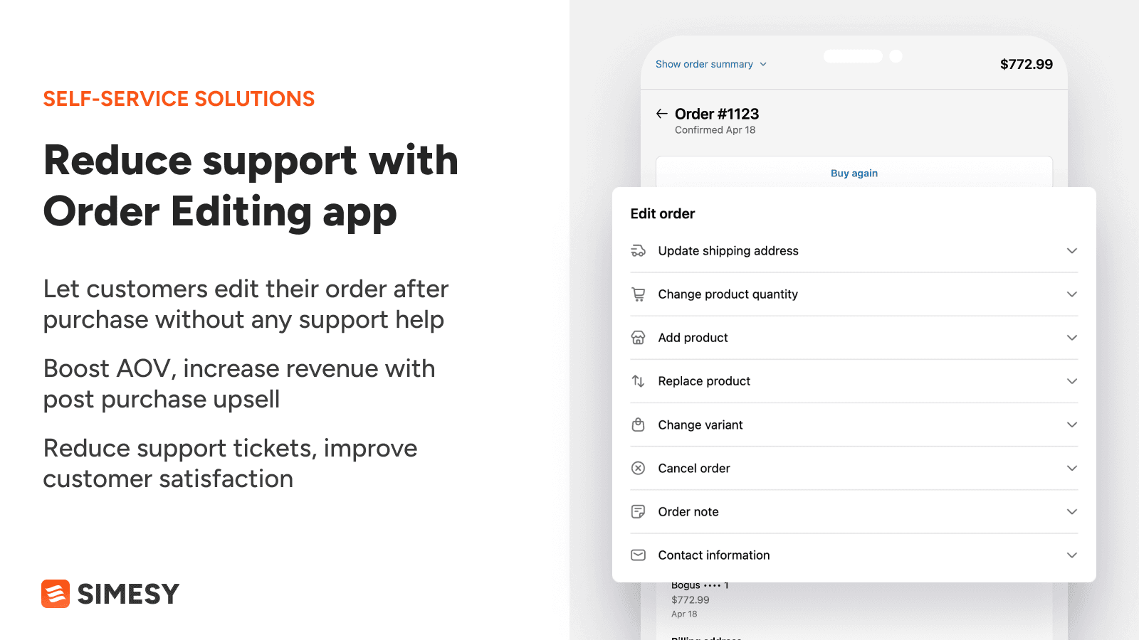 Reduce support with Order Editing app