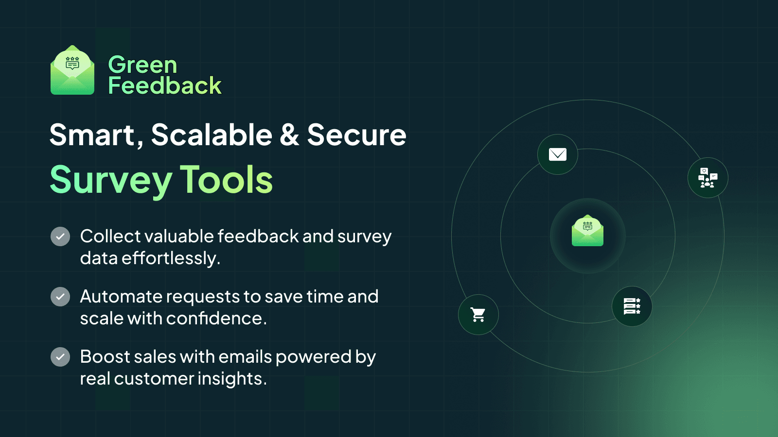 Green Feedback - Smart, Scalable & Secure Survey Tools
