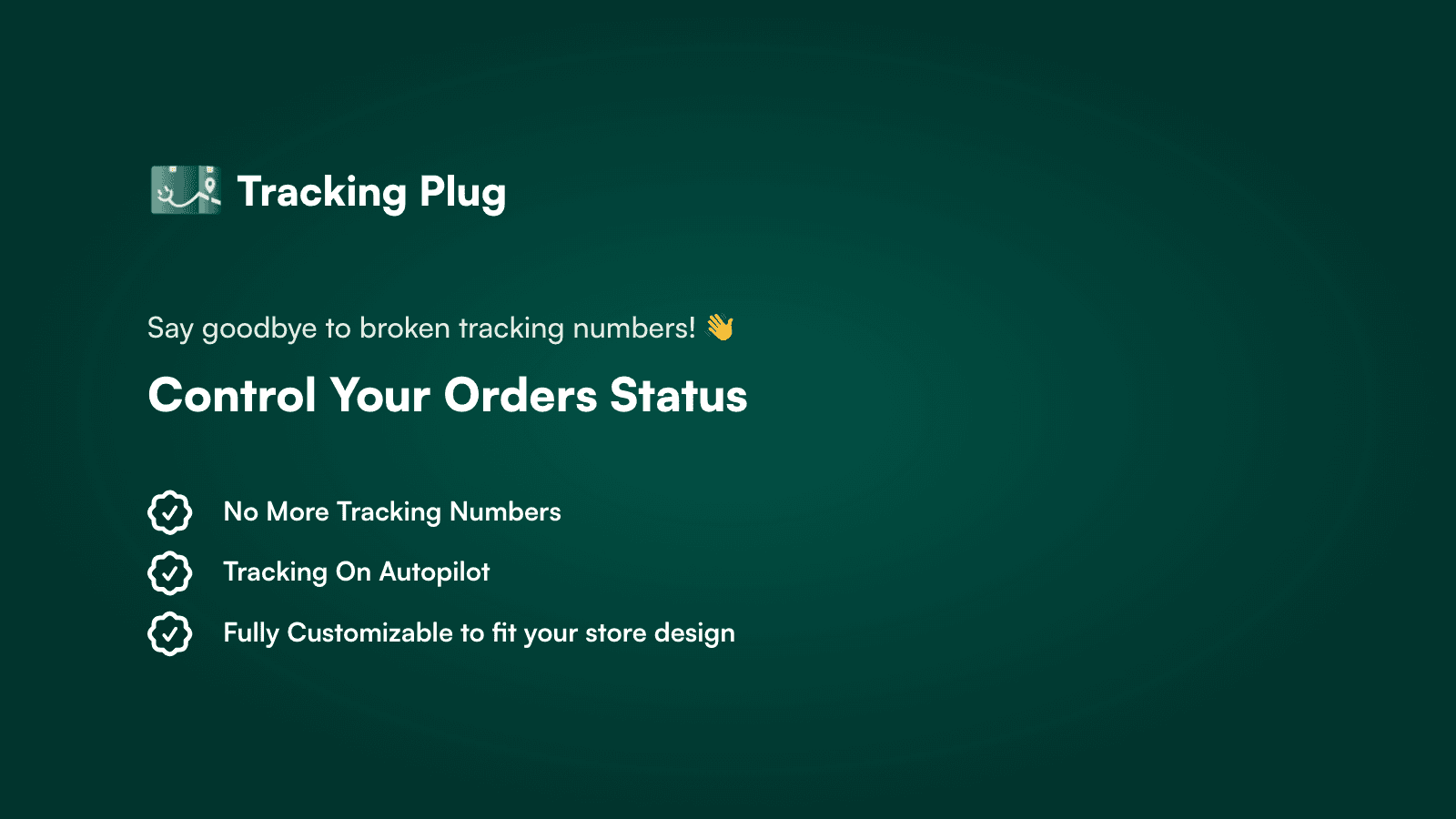 Tracking Plug - Say goodbye to broken tracking numbers!