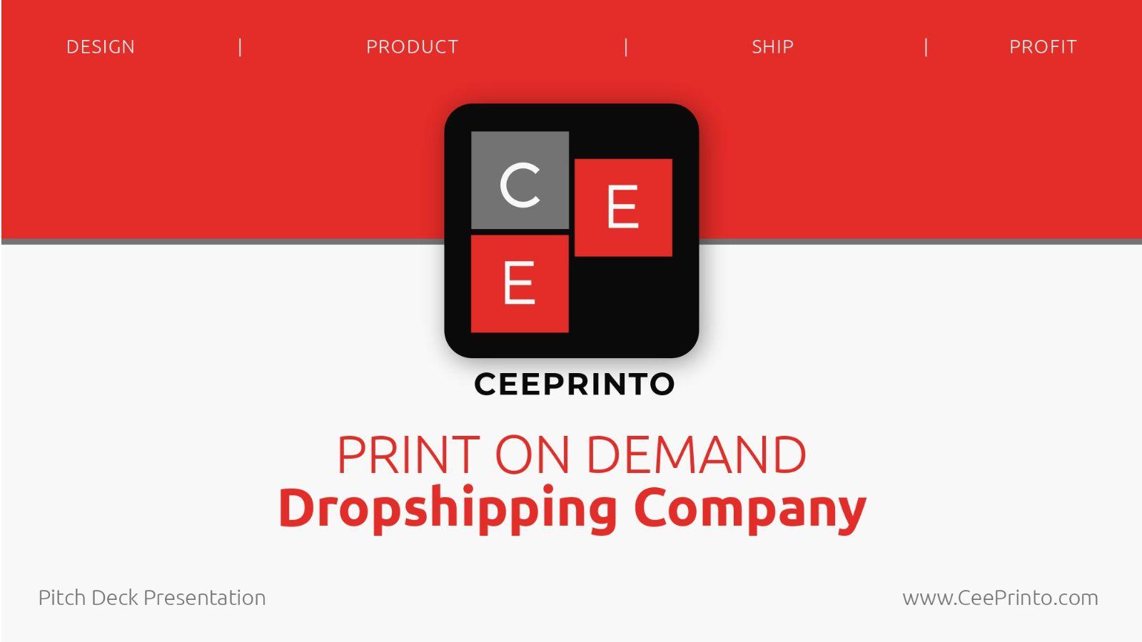 CeePrinto - Print On Demand Dropshipping Company.