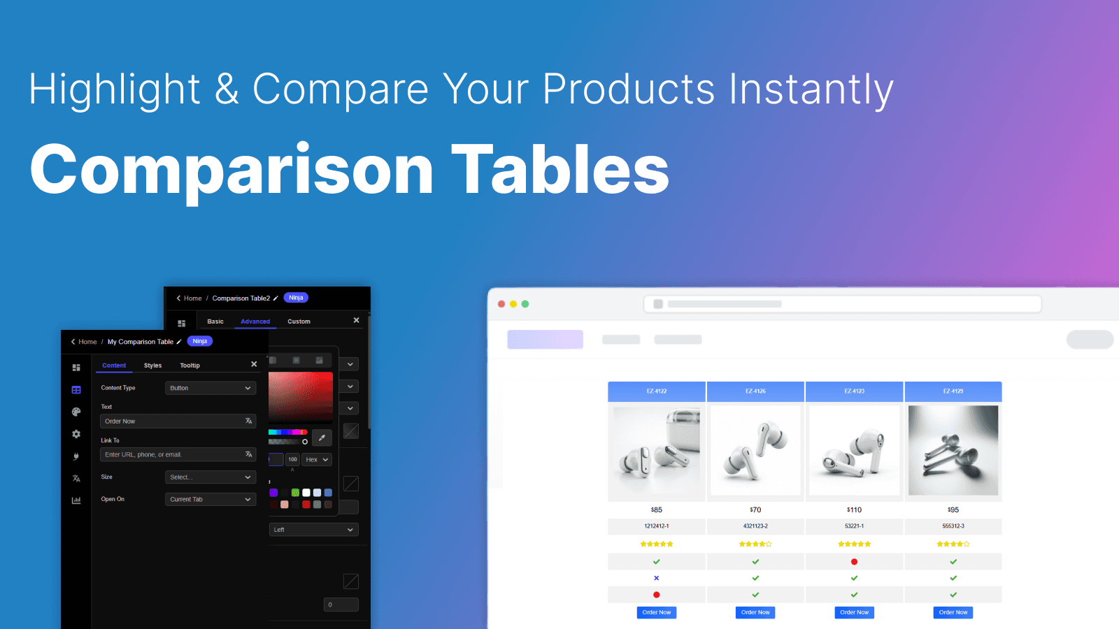 Comparison tables to showcase and compare products instantly
