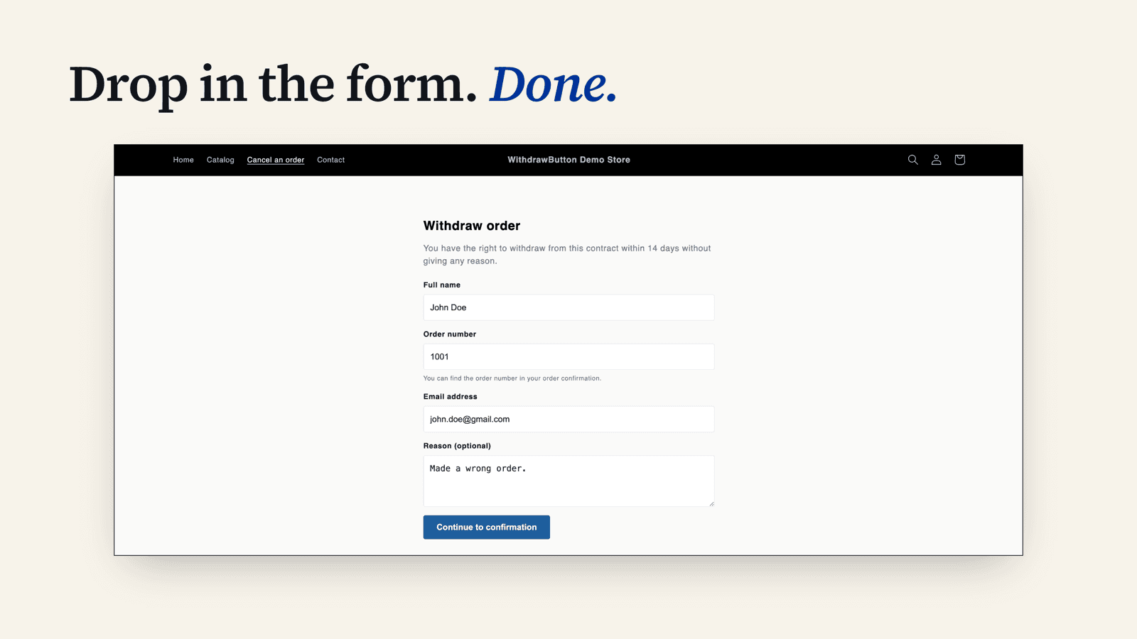 Drop in the form. Done.