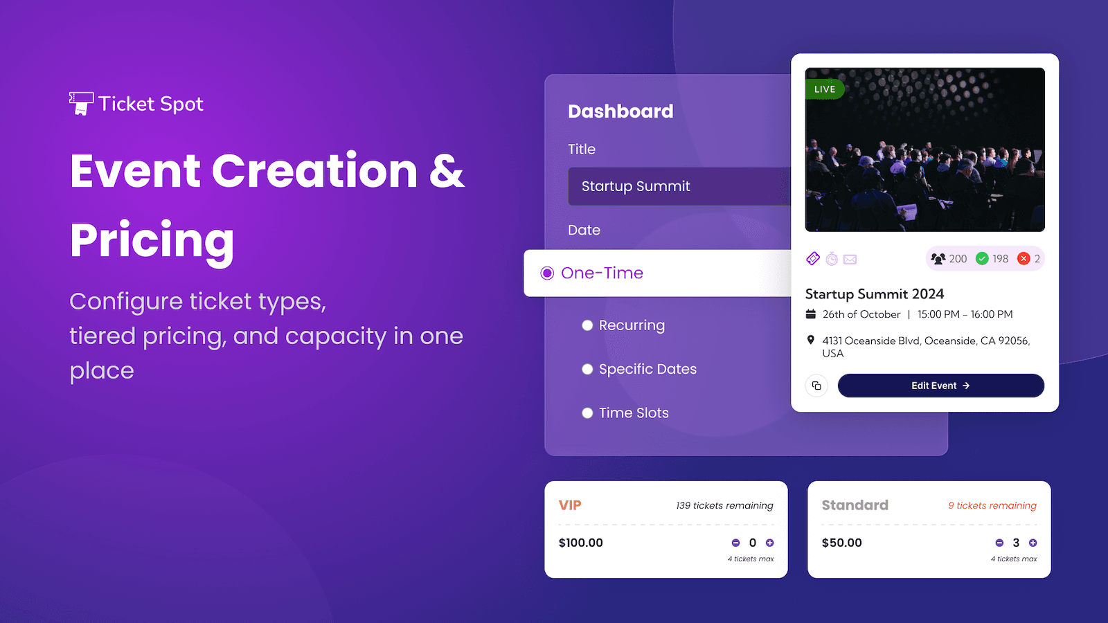 Configure ticket types and capacity in one place