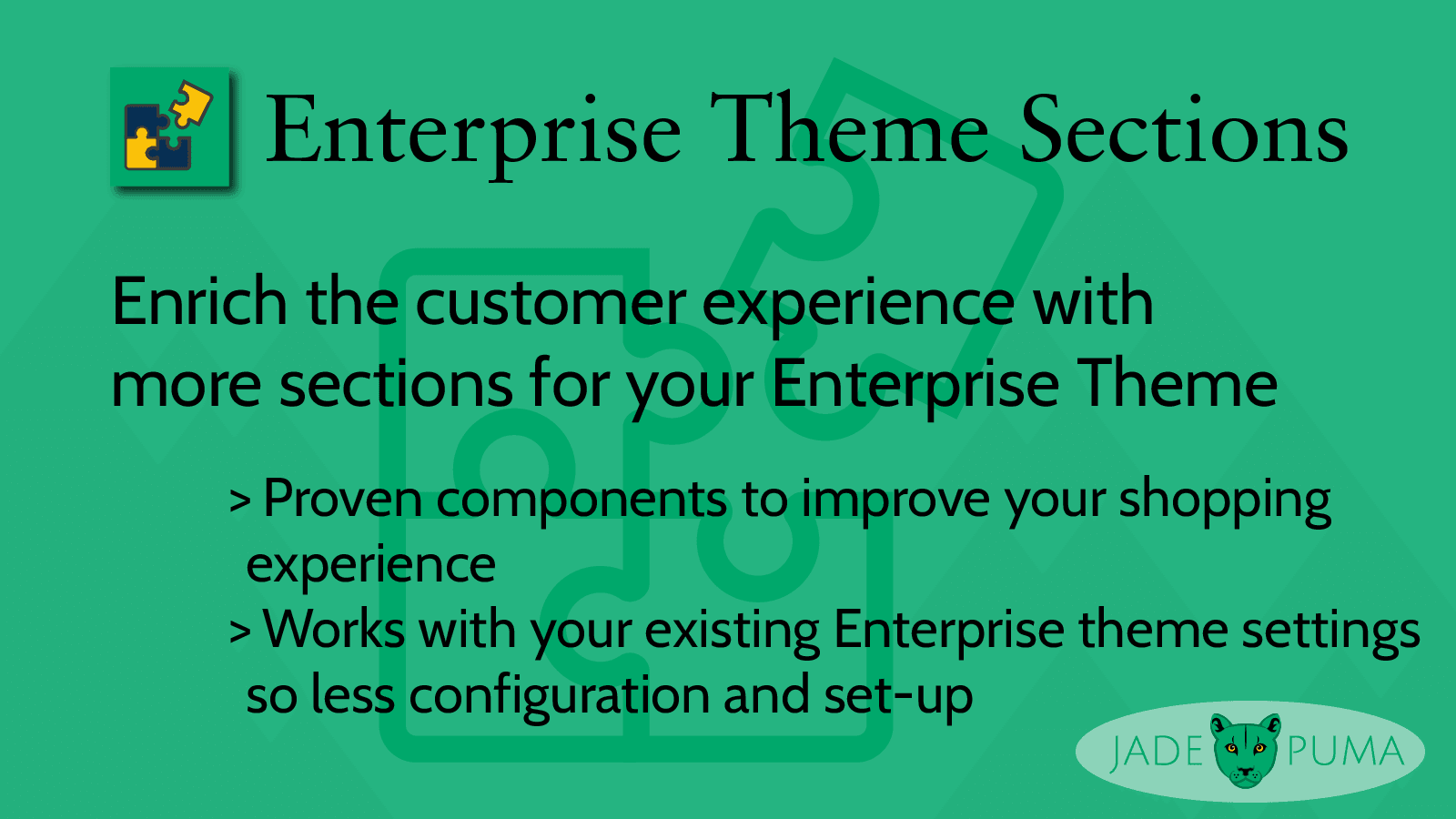 Enterprise Theme Sections overview