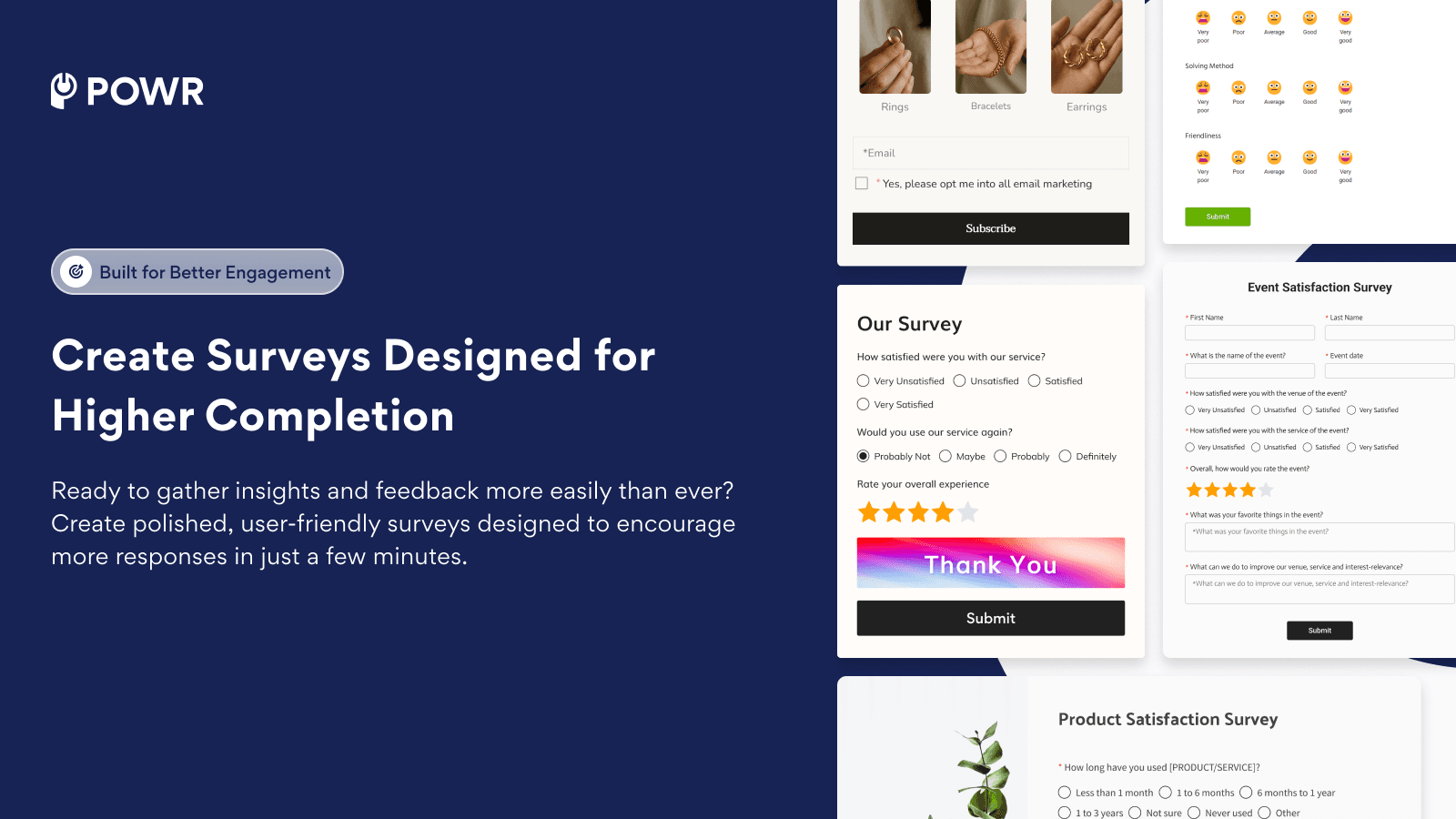 Create surveys and polls to gather valuable customer feedback