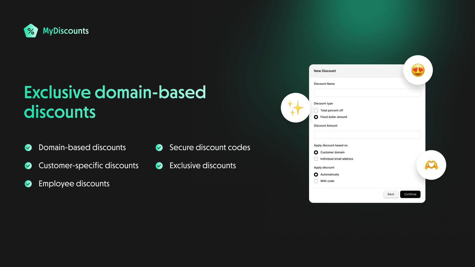 provide exclusive, domain-based discounts to select customers wi