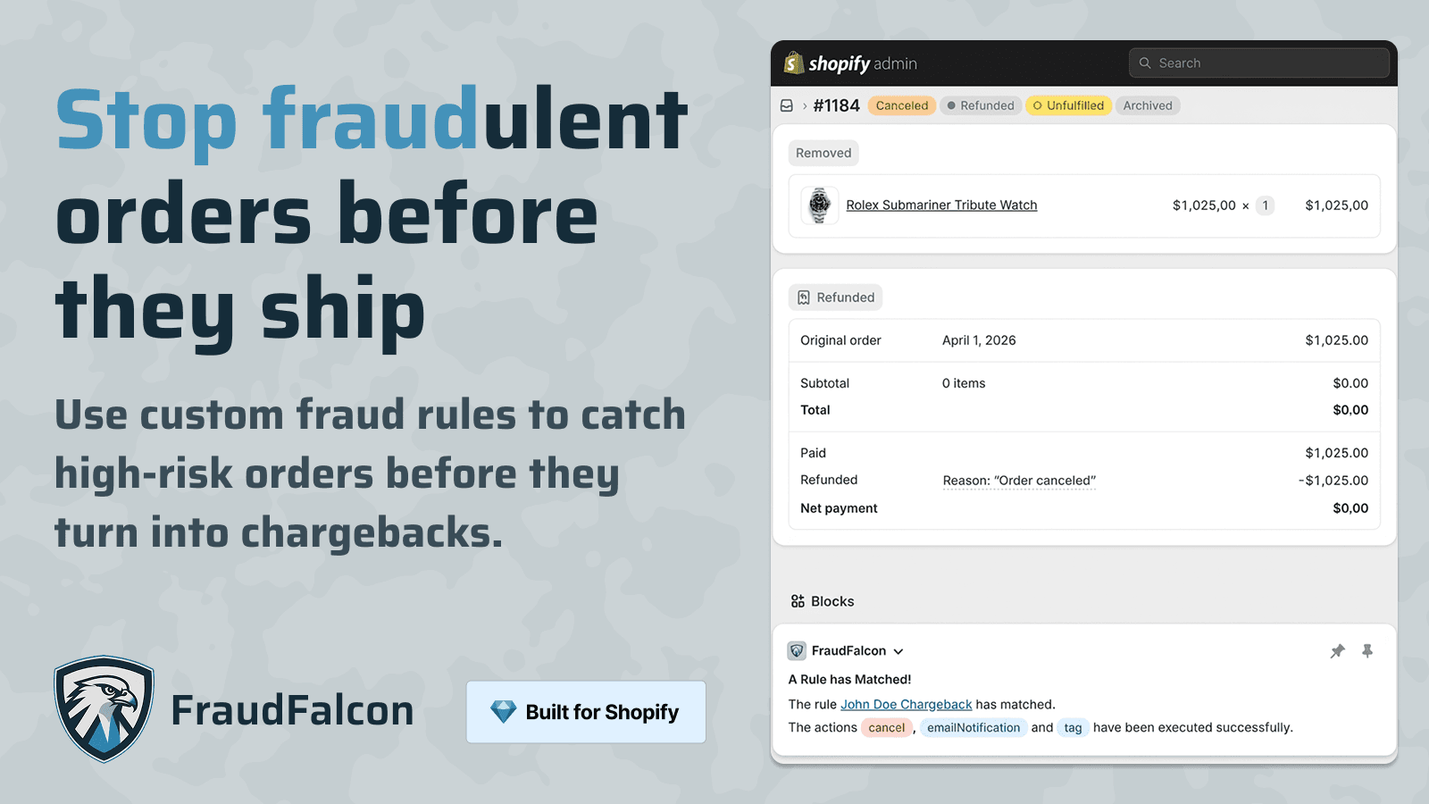 Fraud rules stop high-risk orders before shipping