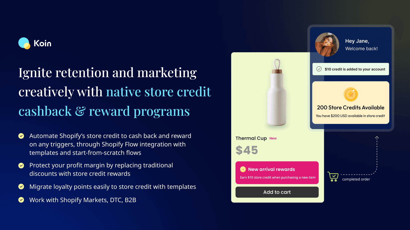 Cashback and reward with Shopify store credit to boost retention