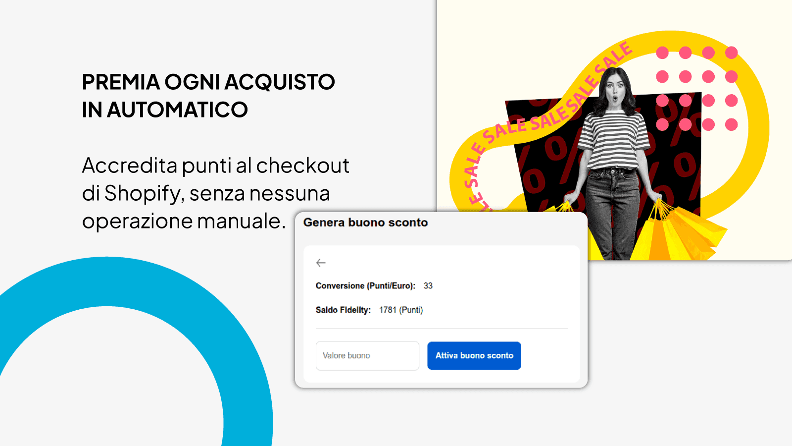Premia ogni acquisto in automatico