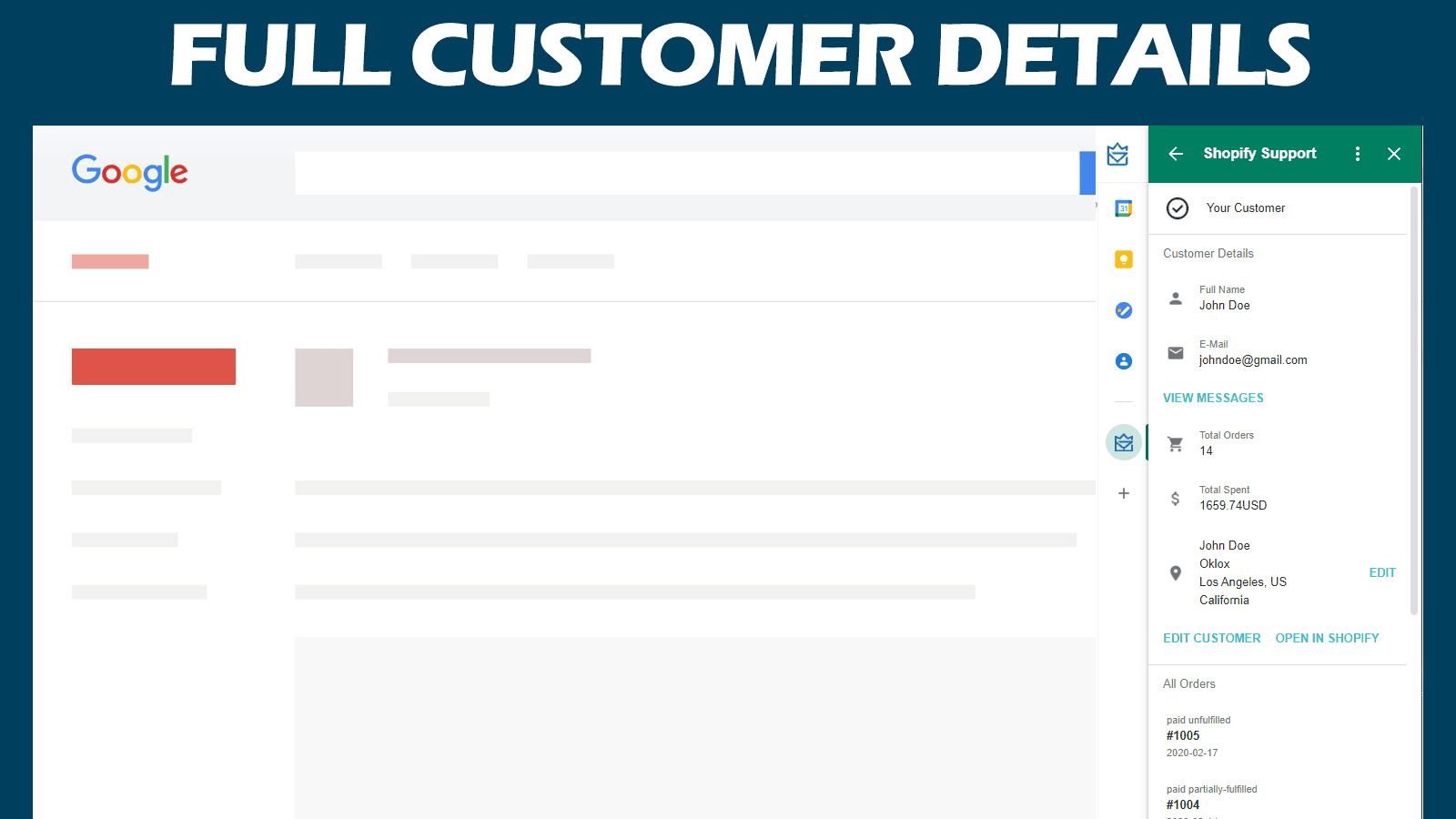 Your customer information served to your Gmail Account