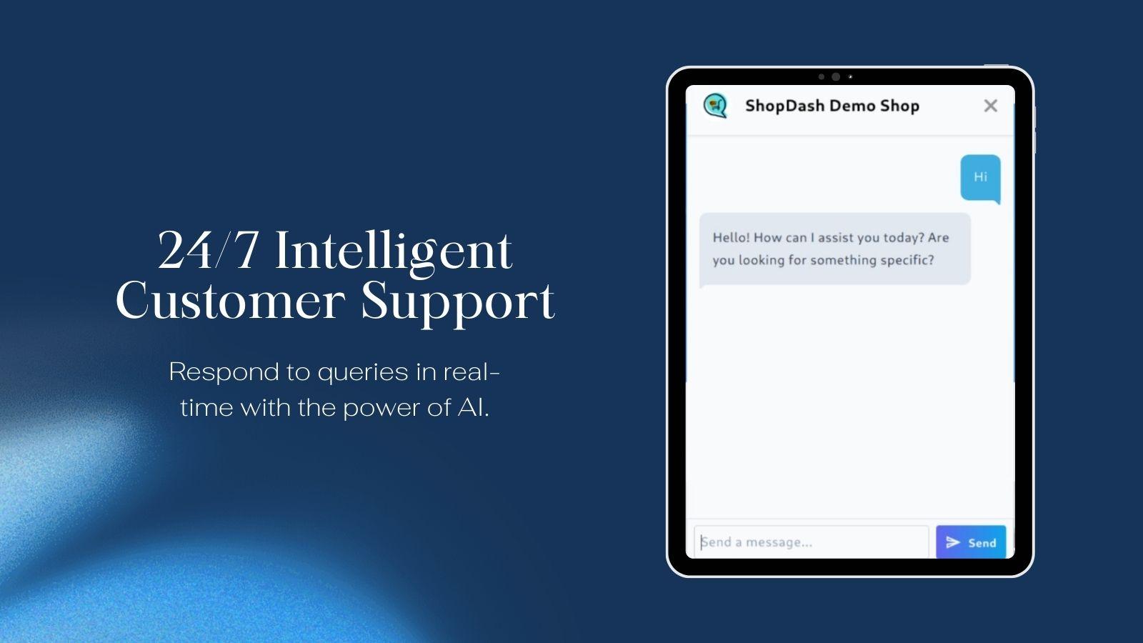 24/7 intelligent customer support