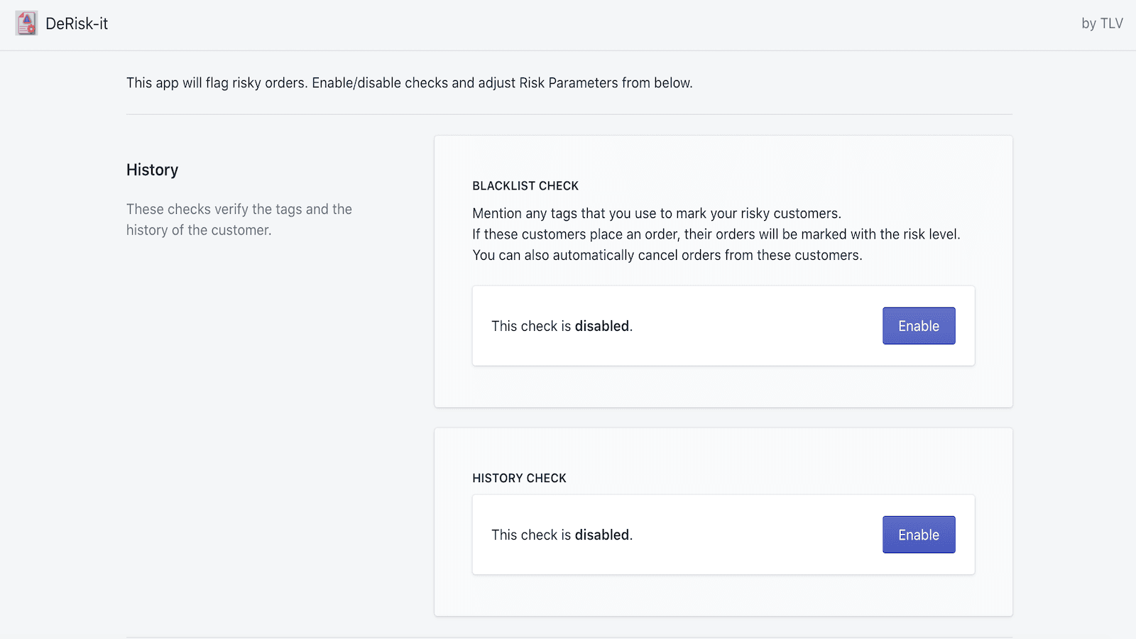 History checks to defend against frequently cancelling customer.