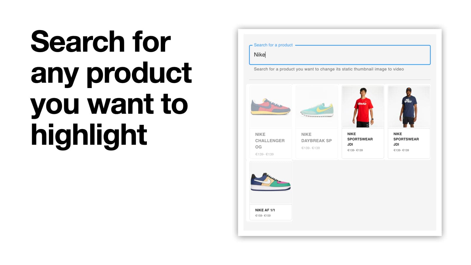Search for any product you want to highlight