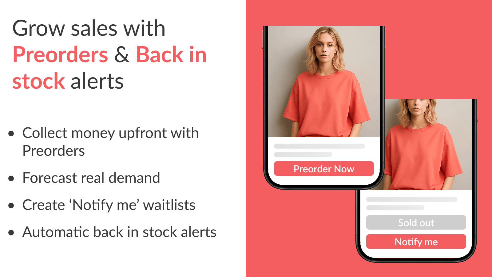 Grow sales with Preorders and back in stock alerts