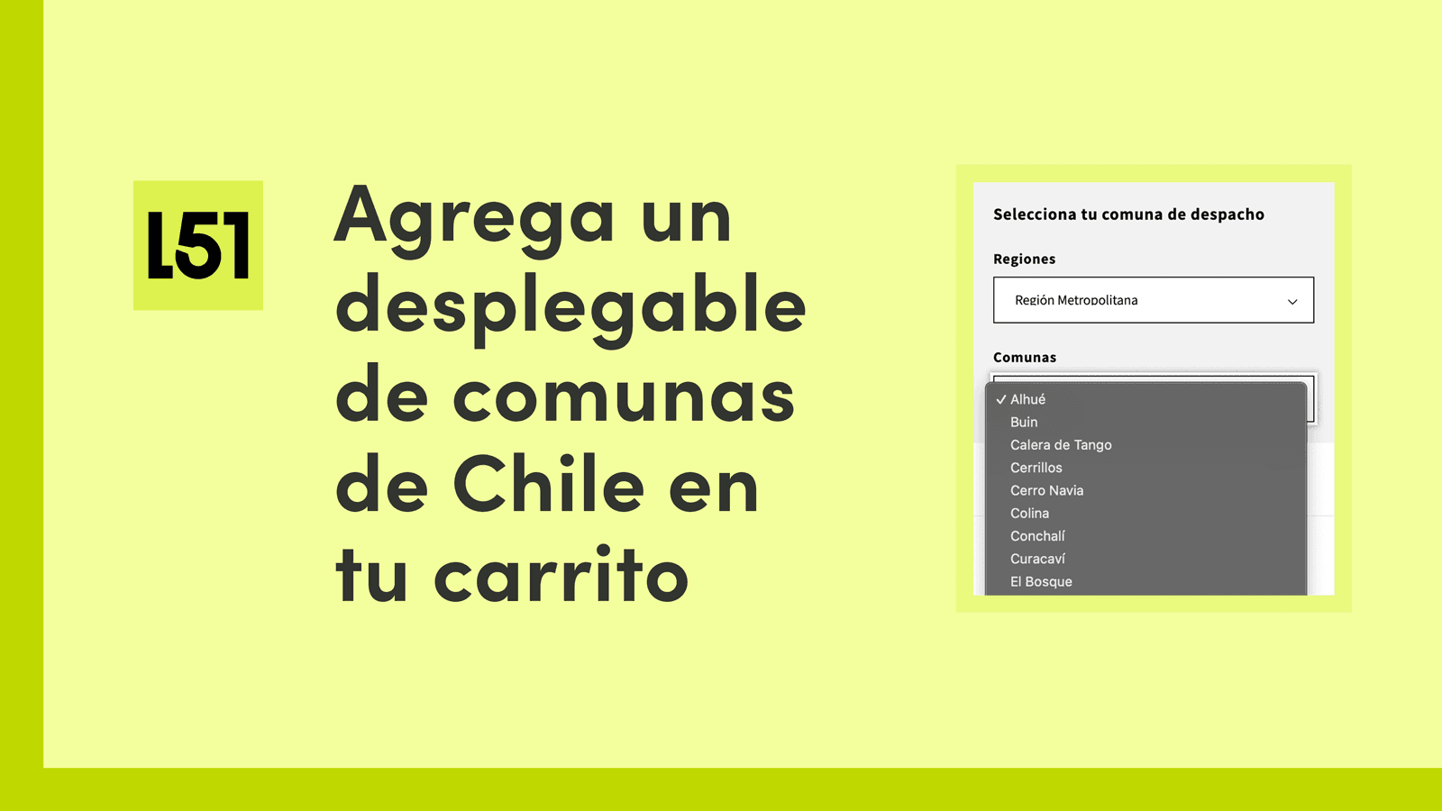 Agrega un desplegable de comunas en tu carrito