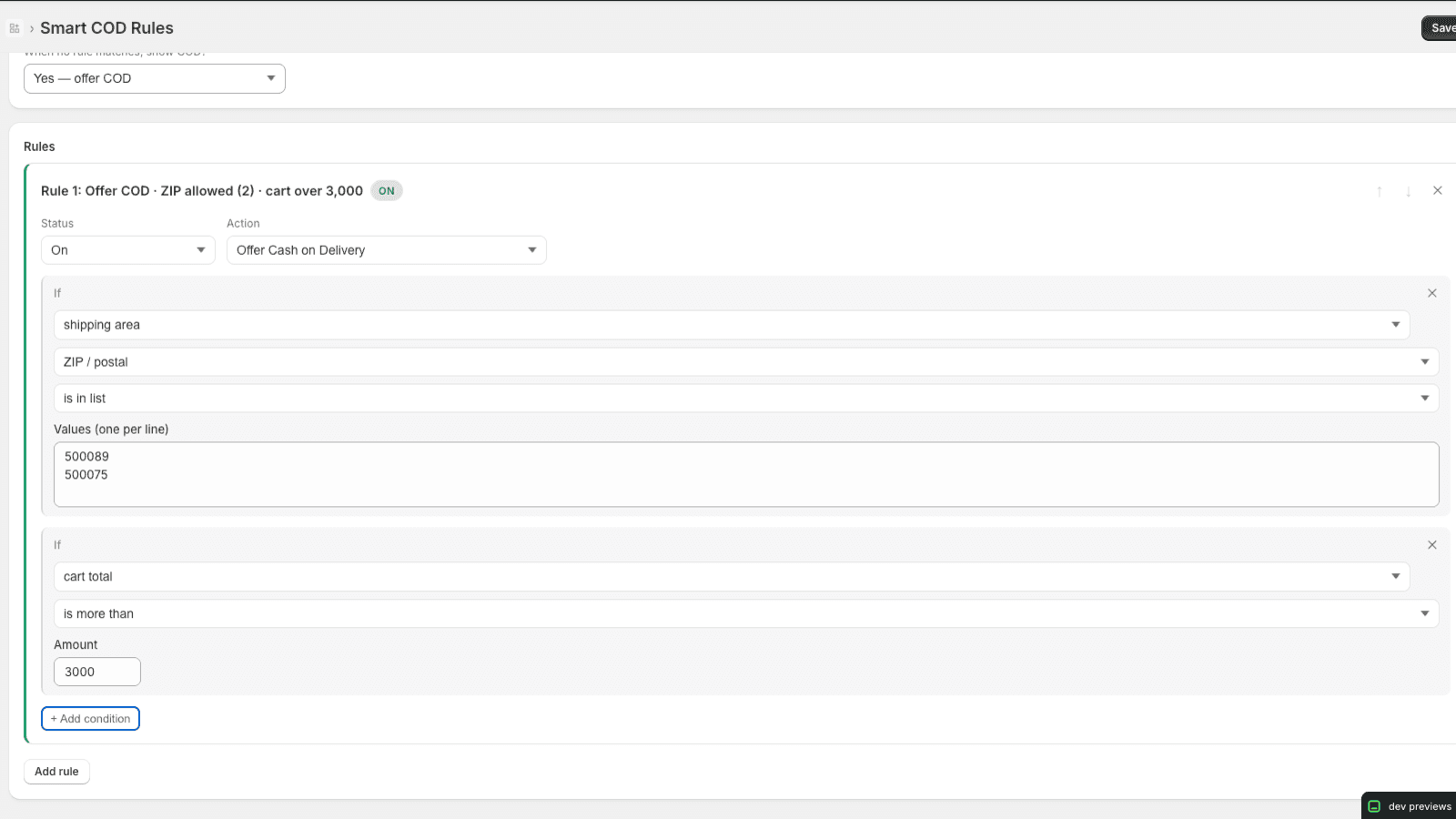 Adding multiple conditions to allow/block COD access.