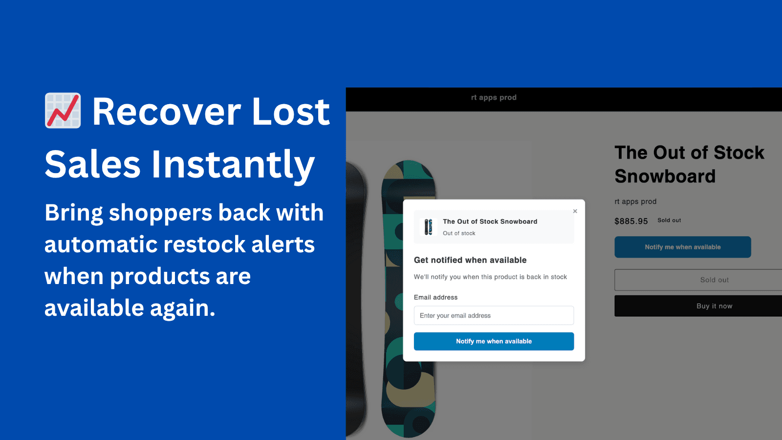 recover lost sales instantly
